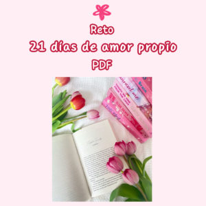 Reto 21 días de Amor Propio - PDF